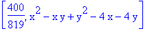 [400/819, x^2-x*y+y^2-4*x-4*y]